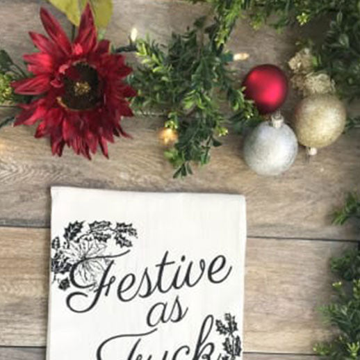 Festive as F*@k Funny Cotton Kitchen Towel From The Coin Laundry – Tiny  Quail